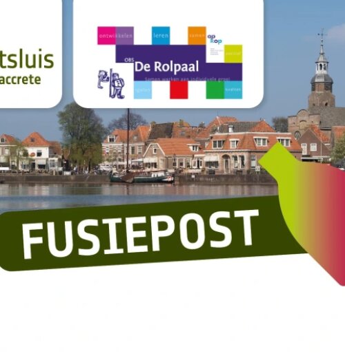 Fusiepost nummer 2 kindcentrum De Schutsluis/OBS De Rolpaal in Blokzijl